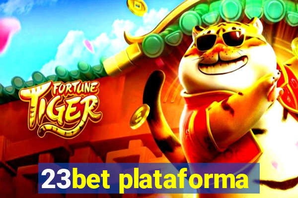 23bet plataforma